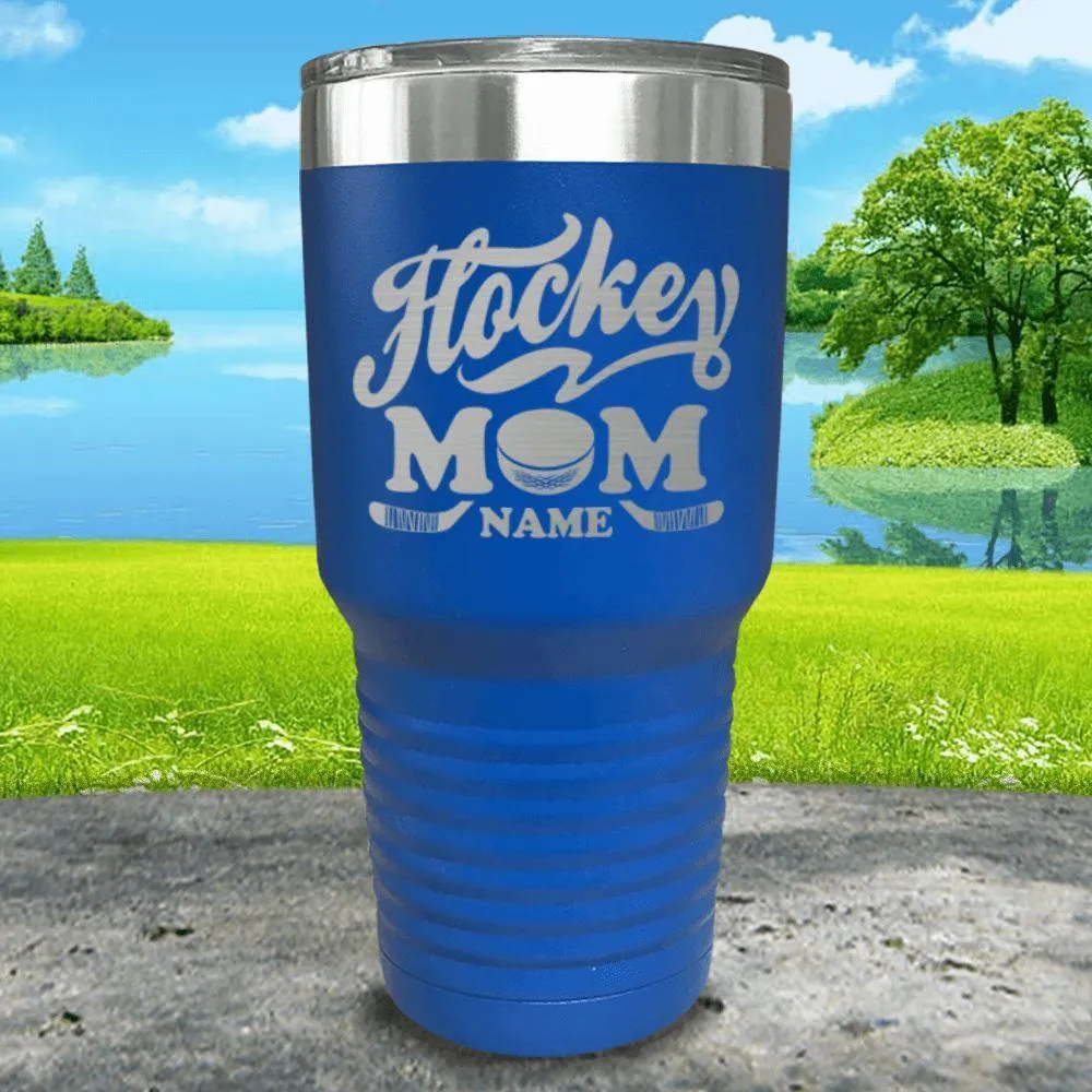 Hockey Mom (CUSTOM) Engraved Tumblers