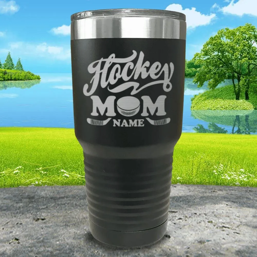 Hockey Mom (CUSTOM) Engraved Tumblers
