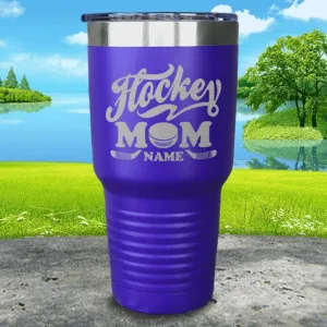 Hockey Mom (CUSTOM) Engraved Tumblers